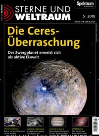 Titelbild der Ausgabe 5/2018 von Sterne und Weltraum. Diese Zeitschrift und viele weitere Reisemagazine, Freizeitmagazine und Wissensmagazine als Abo oder epaper bei United Kiosk online kaufen.