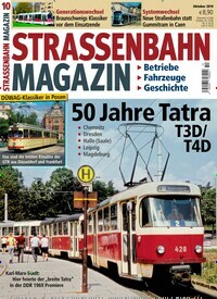 Titelbild der Ausgabe 10/2019 von Strassenbahn Magazin. Diese Zeitschrift und viele weitere Reisemagazine, Freizeitmagazine und Wissensmagazine als Abo oder epaper bei United Kiosk online kaufen.