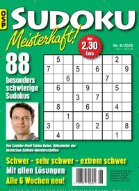 Titelbild der Ausgabe 6/2025 von Sudoku Meisterhaft. Diese Zeitschrift und viele weitere Groschenromane und Rätselhefte als Abo oder epaper bei United Kiosk online kaufen.