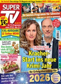 Titelbild der Ausgabe 52/2025 von Super TV. Diese Zeitschrift und viele weitere Programmzeitschriften als Abo oder epaper bei United Kiosk online kaufen.