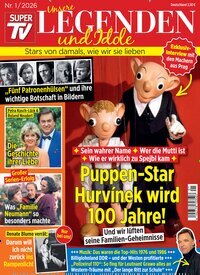 Titelbild der Ausgabe 1/2026 von Super TV Unsere Legenden und Idole. Diese Zeitschrift und viele weitere Lifestylemagazine und Peoplemagazine als Abo oder epaper bei United Kiosk online kaufen.