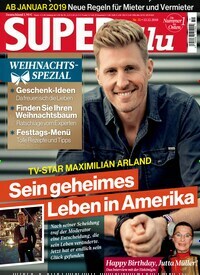 Titelbild der Ausgabe 51/2018 von SUPERillu. Diese Zeitschrift und viele weitere Lifestylemagazine und Peoplemagazine als Abo oder epaper bei United Kiosk online kaufen.
