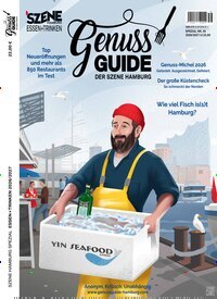 Titelbild der Ausgabe 39/2026 von Szene Hamburg Essen + Trinken GenussGuide. Diese Zeitschrift und viele weitere Reisemagazine, Freizeitmagazine und Wissensmagazine als Abo oder epaper bei United Kiosk online kaufen.