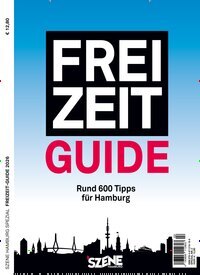 Titelbild der Ausgabe 1/2026 von Szene Hamburg Freizeit-Guide. Diese Zeitschrift und viele weitere Reisemagazine, Freizeitmagazine und Wissensmagazine als Abo oder epaper bei United Kiosk online kaufen.