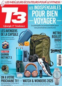 Titelbild der Ausgabe 3/2025 von T3 Gadget Magazine Frankreich. Diese Zeitschrift und viele weitere Audiomagazine, Filmmagazine und Fotozeitschriften als Abo oder epaper bei United Kiosk online kaufen.