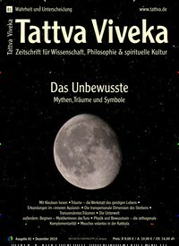 Titelbild der Ausgabe 81/2019 von Tattva Viveka. Diese Zeitschrift und viele weitere Reisemagazine, Freizeitmagazine und Wissensmagazine als Abo oder epaper bei United Kiosk online kaufen.