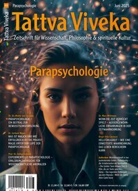 Titelbild der Ausgabe 103/2025 von Tattva Viveka. Diese Zeitschrift und viele weitere Reisemagazine, Freizeitmagazine und Wissensmagazine als Abo oder epaper bei United Kiosk online kaufen.