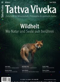 Titelbild der Ausgabe 107/2026 von Tattva Viveka. Diese Zeitschrift und viele weitere Reisemagazine, Freizeitmagazine und Wissensmagazine als Abo oder epaper bei United Kiosk online kaufen.