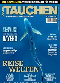 Titelbild der Ausgabe 80/2021 von TAUCHEN. Diese Zeitschrift und viele weitere Sportmagazine als Abo oder epaper bei United Kiosk online kaufen.