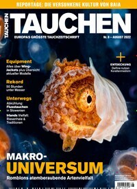 Titelbild der Ausgabe 80/2022 von TAUCHEN. Diese Zeitschrift und viele weitere Sportmagazine als Abo oder epaper bei United Kiosk online kaufen.