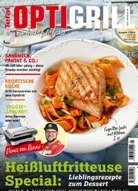 Titelbild der Ausgabe 1/2026 von Tefal Optigrill - Das Magazin. Diese Zeitschrift und viele weitere Kochzeitschriften und Backzeitschriften als Abo oder epaper bei United Kiosk online kaufen.