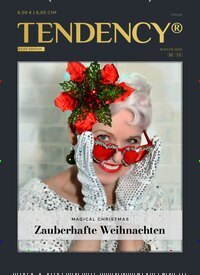 Titelbild der Ausgabe 4/2025 von Tendency International. Diese Zeitschrift und viele weitere Lifestylemagazine und Peoplemagazine als Abo oder epaper bei United Kiosk online kaufen.