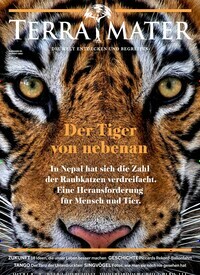 Titelbild der Ausgabe 4/2022 von Terra Mater. Diese Zeitschrift und viele weitere Reisemagazine, Freizeitmagazine und Wissensmagazine als Abo oder epaper bei United Kiosk online kaufen.