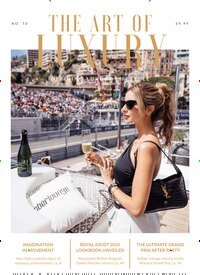 Titelbild der Ausgabe 3/2025 von The Art of Luxury. Diese Zeitschrift und viele weitere Wirtschaftsmagazine und Politikmagazine als Abo oder epaper bei United Kiosk online kaufen.