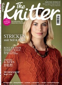 Titelbild der Ausgabe 60/2022 von The Knitter. Diese Zeitschrift und viele weitere Modemagazine und DIY-Magazine als Abo oder epaper bei United Kiosk online kaufen.