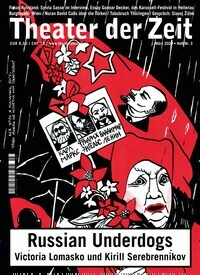 Titelbild der Ausgabe 3/2020 von Theater der Zeit. Diese Zeitschrift und viele weitere Kunstmagazine und Kulturmagazine als Abo oder epaper bei United Kiosk online kaufen.