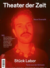 Titelbild der Ausgabe 3/2023 von Theater der Zeit. Diese Zeitschrift und viele weitere Kunstmagazine und Kulturmagazine als Abo oder epaper bei United Kiosk online kaufen.