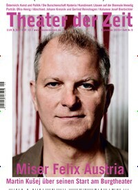 Titelbild der Ausgabe 9/2019 von Theater der Zeit. Diese Zeitschrift und viele weitere Kunstmagazine und Kulturmagazine als Abo oder epaper bei United Kiosk online kaufen.