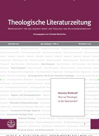 Titelbild der Ausgabe 11/2023 von Theologische Literaturzeitung. Diese Zeitschrift und viele weitere Kunstmagazine und Kulturmagazine als Abo oder epaper bei United Kiosk online kaufen.
