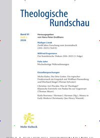 Titelbild der Ausgabe 3/2026 von Theologische Rundschau (ThR). Diese Zeitschrift und viele weitere Kunstmagazine und Kulturmagazine als Abo oder epaper bei United Kiosk online kaufen.