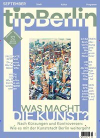 Titelbild der Ausgabe 9/2025 von tip Berlin. Diese Zeitschrift und viele weitere Lifestylemagazine und Peoplemagazine als Abo oder epaper bei United Kiosk online kaufen.