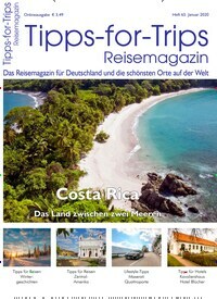 Titelbild der Ausgabe 1/2020 von Tipps-for-Trips. Diese Zeitschrift und viele weitere Reisemagazine, Freizeitmagazine und Wissensmagazine als Abo oder epaper bei United Kiosk online kaufen.