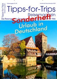 Titelbild der Ausgabe 7/2020 von Tipps-for-Trips. Diese Zeitschrift und viele weitere Reisemagazine, Freizeitmagazine und Wissensmagazine als Abo oder epaper bei United Kiosk online kaufen.