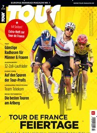 Titelbild der Ausgabe 7/2026 von Tour. Diese Zeitschrift und viele weitere Sportmagazine als Abo oder epaper bei United Kiosk online kaufen.
