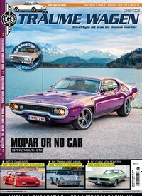 Titelbild der Ausgabe 6/2023 von Träume Wagen. Diese Zeitschrift und viele weitere Automagazine und Motorradzeitschriften als Abo oder epaper bei United Kiosk online kaufen.