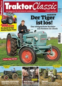 Titelbild der Ausgabe 3/2024 von Traktor Classic. Diese Zeitschrift und viele weitere Automagazine und Motorradzeitschriften als Abo oder epaper bei United Kiosk online kaufen.