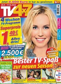 Titelbild der Ausgabe 11/2025 von TV 4x7. Diese Zeitschrift und viele weitere Programmzeitschriften als Abo oder epaper bei United Kiosk online kaufen.