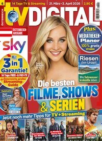 Titelbild der Ausgabe 6/2026 von TV Digital Sky Österreich. Diese Zeitschrift und viele weitere Programmzeitschriften als Abo oder epaper bei United Kiosk online kaufen.