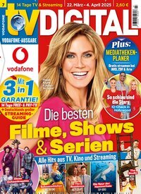 Titelbild der Ausgabe 7/2025 von TV Digital Vodafone. Diese Zeitschrift und viele weitere Programmzeitschriften als Abo oder epaper bei United Kiosk online kaufen.