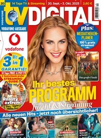 Titelbild der Ausgabe 20/2025 von TV Digital Vodafone. Diese Zeitschrift und viele weitere Programmzeitschriften als Abo oder epaper bei United Kiosk online kaufen.