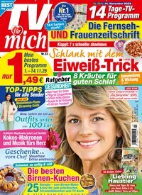 Titelbild der Ausgabe 23/2025 von TV für mich. Diese Zeitschrift und viele weitere Programmzeitschriften als Abo oder epaper bei United Kiosk online kaufen.
