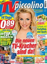 Titelbild der Ausgabe 15/2019 von TVpiccolino. Diese Zeitschrift und viele weitere Programmzeitschriften als Abo oder epaper bei United Kiosk online kaufen.