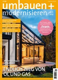 Titelbild der Ausgabe 5/2024 von Umbauen + Modernisieren. Diese Zeitschrift und viele weitere Gartenzeitschriften und Wohnzeitschriften als Abo oder epaper bei United Kiosk online kaufen.