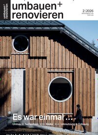Titelbild der Ausgabe 2/2026 von Umbauen + Renovieren. Diese Zeitschrift und viele weitere Gartenzeitschriften und Wohnzeitschriften als Abo oder epaper bei United Kiosk online kaufen.