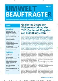 Titelbild der Ausgabe 7/2025 von UmweltbeauftragteR. Diese Zeitschrift und viele weitere Naturzeitschriften, Landwirtschaftszeitungen und Umweltmagazine als Abo oder epaper bei United Kiosk online kaufen.