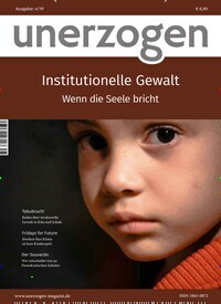 Titelbild der Ausgabe 4/2019 von unerzogen Magazin. Diese Zeitschrift und viele weitere Elternzeitschriften und Tierzeitschriften als Abo oder epaper bei United Kiosk online kaufen.