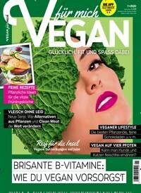 Titelbild der Ausgabe 1/2020 von Vegan für mich. Diese Zeitschrift und viele weitere Kochzeitschriften und Backzeitschriften als Abo oder epaper bei United Kiosk online kaufen.