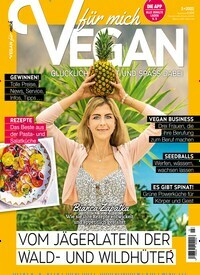 Titelbild der Ausgabe 3/2022 von Vegan für mich. Diese Zeitschrift und viele weitere Kochzeitschriften und Backzeitschriften als Abo oder epaper bei United Kiosk online kaufen.
