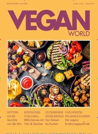 Titelbild der Ausgabe 7/2026 von Vegan World. Diese Zeitschrift und viele weitere Kochzeitschriften und Backzeitschriften als Abo oder epaper bei United Kiosk online kaufen.