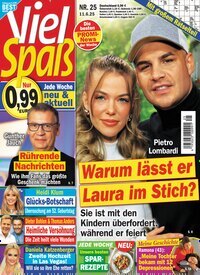 Titelbild der Ausgabe 25/2025 von Viel Spaß. Diese Zeitschrift und viele weitere Frauenzeitschriften als Abo oder epaper bei United Kiosk online kaufen.