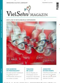 Titelbild der Ausgabe 5/2023 von VielSehn-Magazin. Diese Zeitschrift und viele weitere Reisemagazine, Freizeitmagazine und Wissensmagazine als Abo oder epaper bei United Kiosk online kaufen.