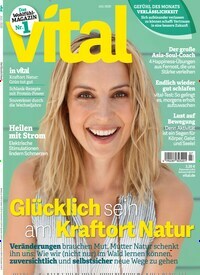 Titelbild der Ausgabe 7/2020 von Vital. Diese Zeitschrift und viele weitere Frauenzeitschriften als Abo oder epaper bei United Kiosk online kaufen.