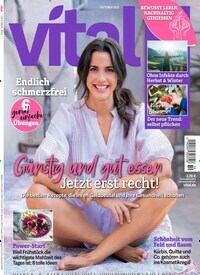 Titelbild der Ausgabe 10/2022 von Vital. Diese Zeitschrift und viele weitere Frauenzeitschriften als Abo oder epaper bei United Kiosk online kaufen.