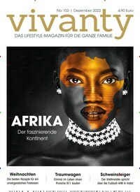 Titelbild der Ausgabe 103/2022 von vivanty. Diese Zeitschrift und viele weitere Lifestylemagazine und Peoplemagazine als Abo oder epaper bei United Kiosk online kaufen.