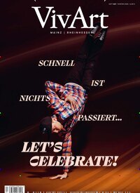 Titelbild der Ausgabe 67/2025 von VivArt Mainz. Diese Zeitschrift und viele weitere Reisemagazine, Freizeitmagazine und Wissensmagazine als Abo oder epaper bei United Kiosk online kaufen.