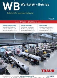 Titelbild der Ausgabe 1/2026 von WB Werkstatt + Betrieb. Diese Zeitschrift und viele weitere Industriemagazine und Handwerkmagazine als Abo oder epaper bei United Kiosk online kaufen.